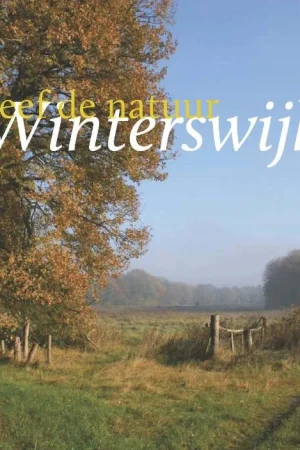 Aanbieding Beleef de natuur in Winterswijk