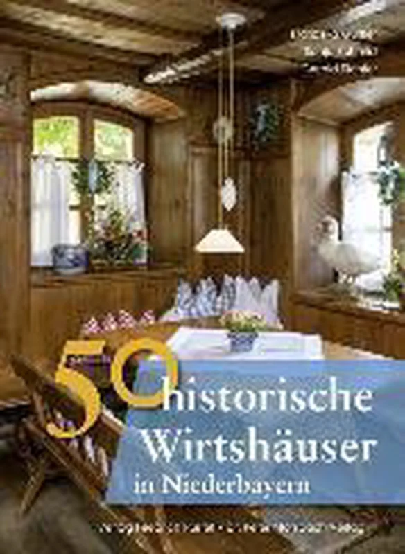 50 historische Wirtshäuser in Niederbayern Korting