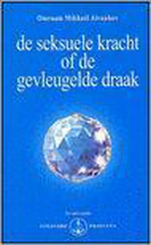 Laatste Versie De seksuele kracht of de gevleugelde draak / Izvor / 205