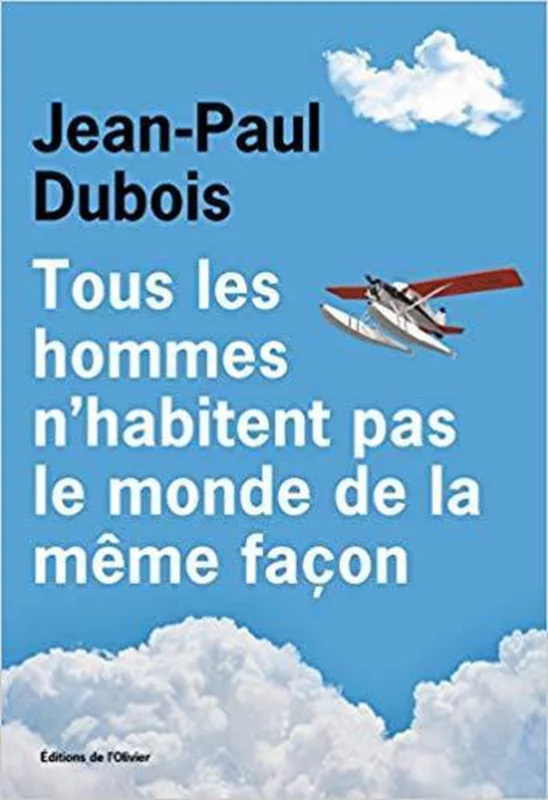 Tous les hommes n'habitent pas le monde de la même façon Must-Have