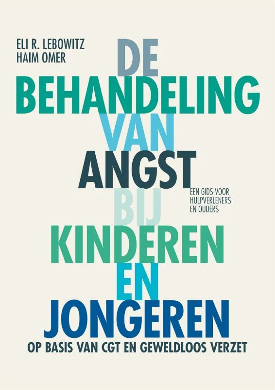 Direct Verzonden De behandeling van angst bij kinderen en jongeren