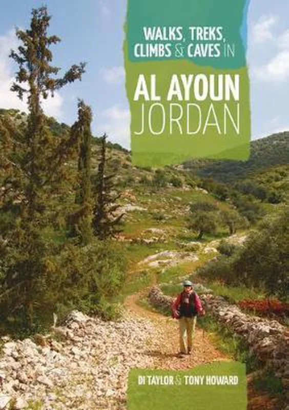 Walks, Treks, Climbs & Caves in Al Ayoun Jordan Express Levering