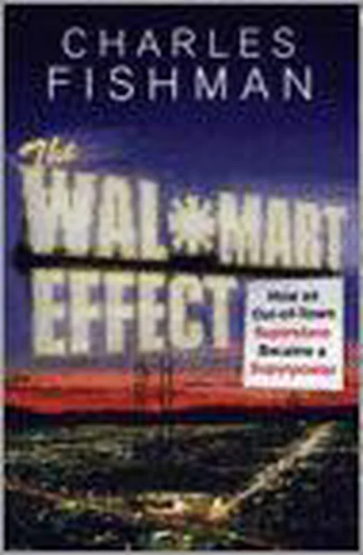 Must-Have The Wal-Mart Effect