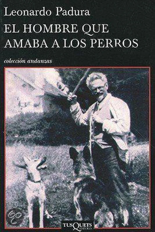 Koopje El Hombre que amaba a los perros/ The Man who Loved Dogs