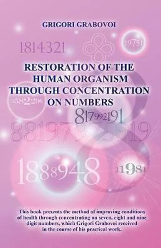 Nieuw Restoration of the Human Organism through Concentration on Numbers