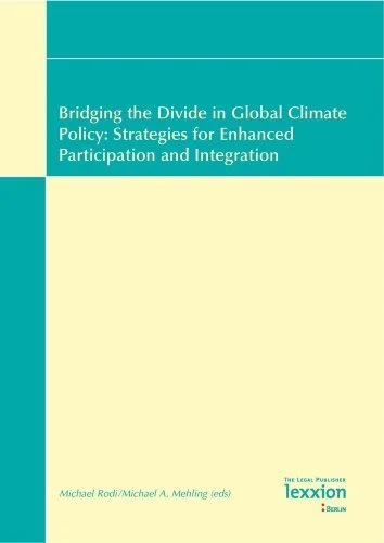 Laatste Kans Bridging the Divide in Global Climate Policy