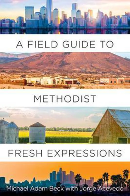 Field Guide to Methodist Fresh Expressions, A Fabrieksprijs