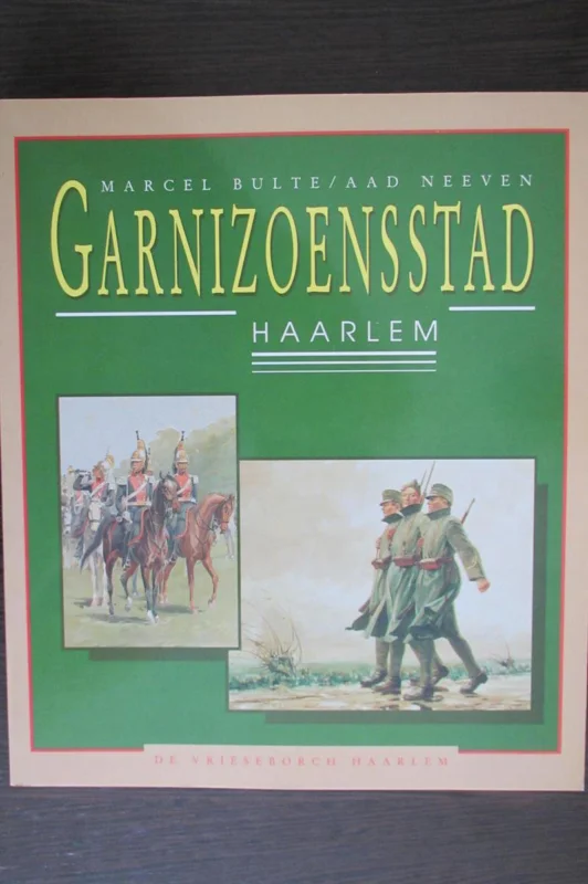Garnizoensstad Haarlem Lage Prijs