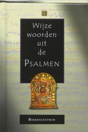 Wijze Woorden Uit De Psalmen Express Levering