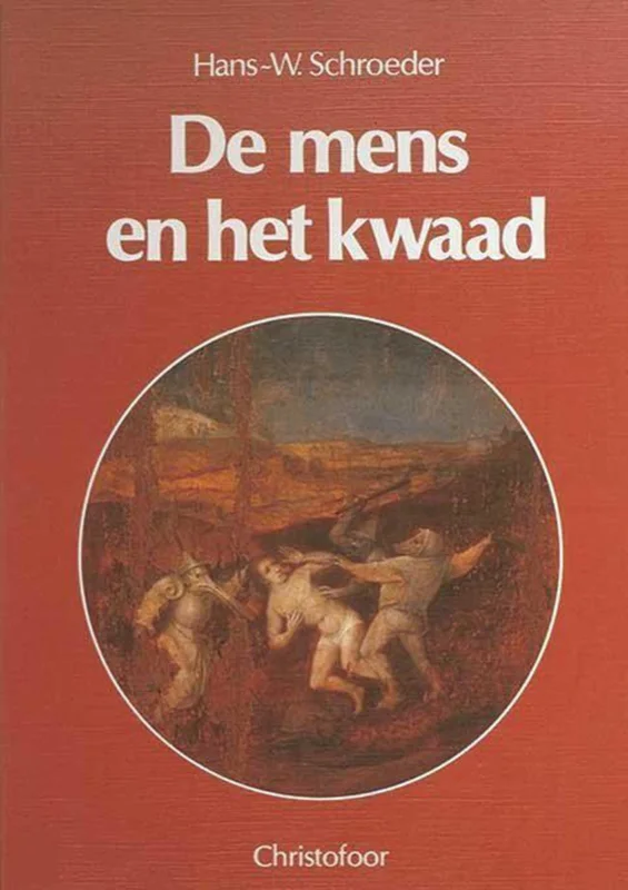 MENS EN HET KWAAD Beperkt Aanbod