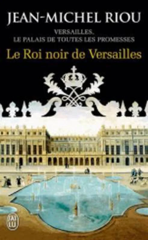 Le Roi Noir De Versailles Exclusieve Aanbieding