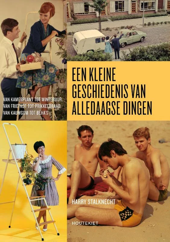 Een kleine geschiedenis van alledaagse dingen Finale Uitverkoop