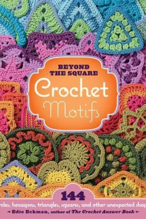 Aanbieding Beyond The Square Crochet Motifs