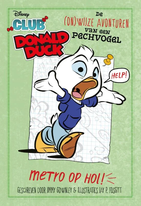 Beste Prijs Club Donald Duck Boek 3 - De (on)wijze avonturen van een pechvogel - Metro op Hol