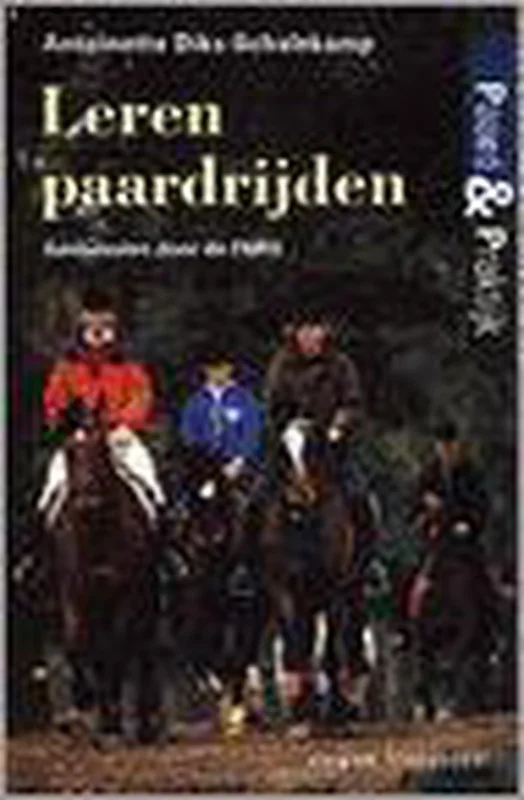 Leren paardrijden / Paard & praktijk Populair