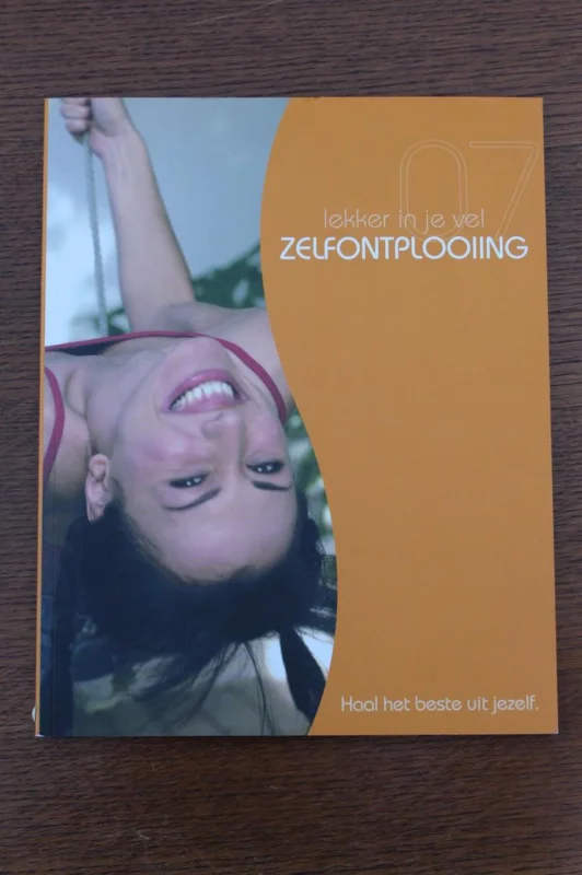 Finale Uitverkoop Lekker in je vel (07): Zelfontplooiing