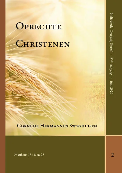 Weekendaanbieding Oprechte Christenen / Bibliotheek Overjarig Koren / 2
