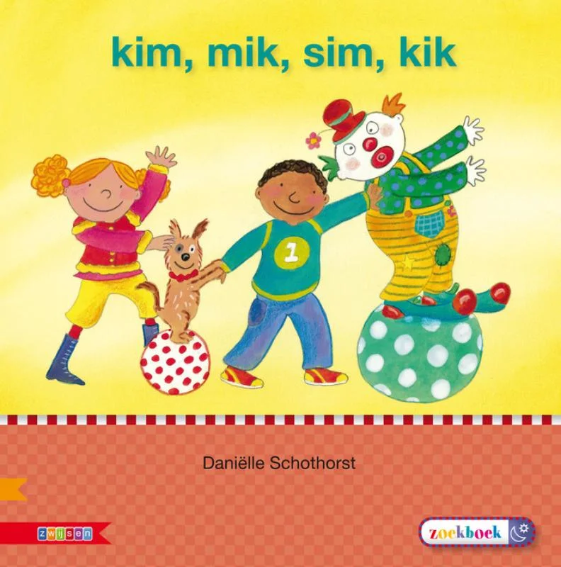 Laatste Versie Kim, Mik, Sim, Kik / AVI S / Veilig leren lezen