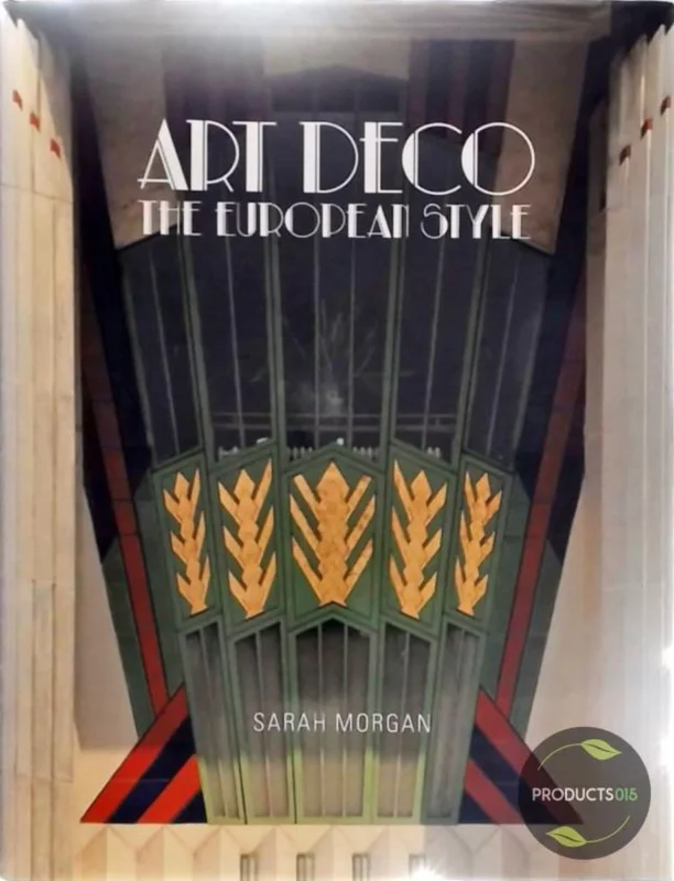 Art Deco: the European style Betaalbaar