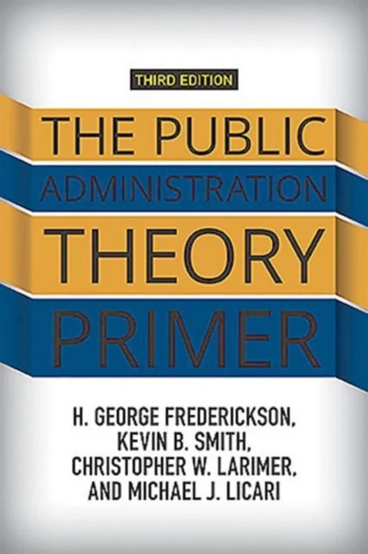 The Public Administration Theory Primer Betaalbaar