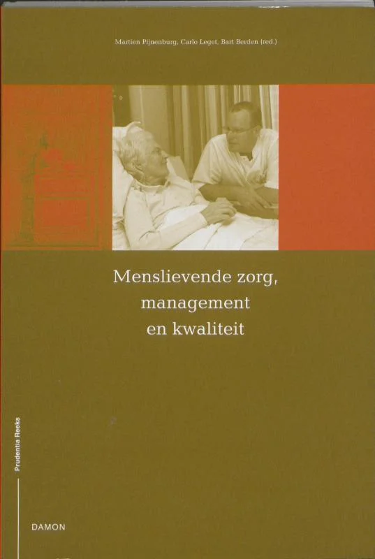 Menslievende zorg, management en kwaliteit / Prudentiareeks Actieprijs