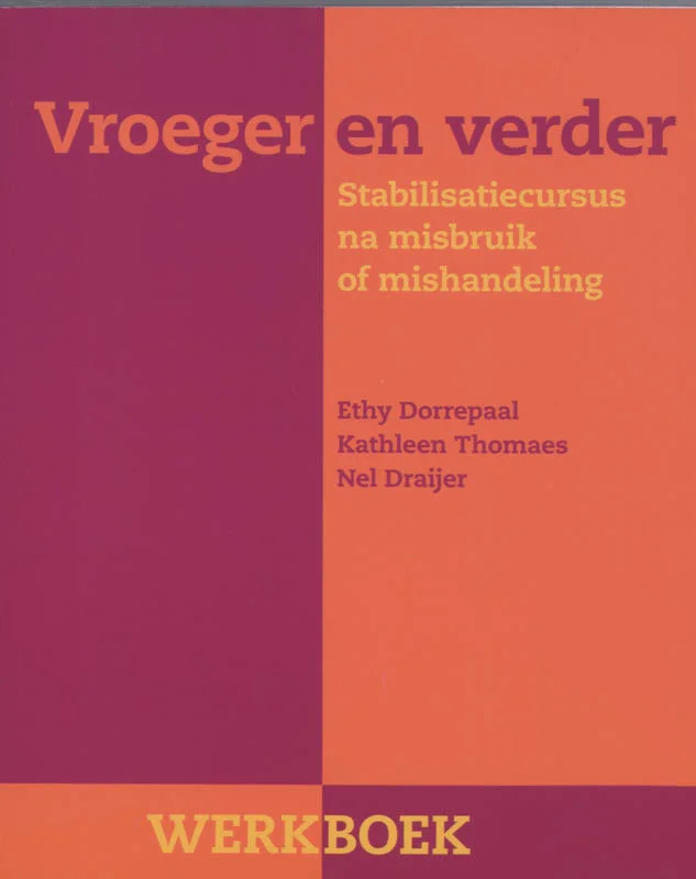 Nieuw Vroeger en verder Werkboek