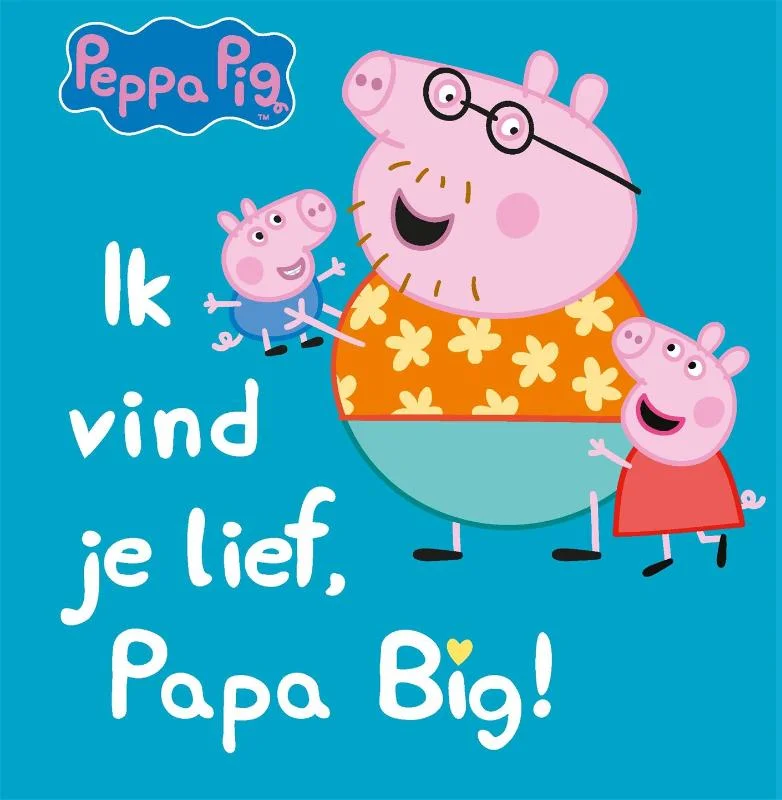 Meest Verkocht Ik vind je lief, papa big / peppa pig