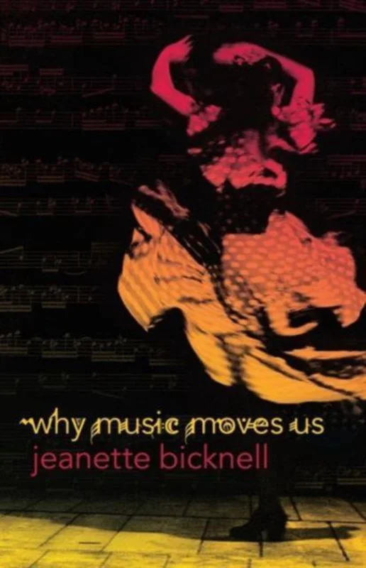 Why Music Moves Us Bestseller