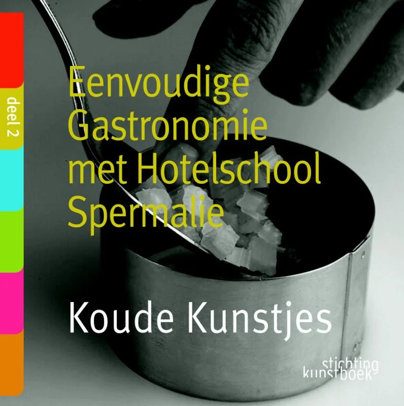 Koude kunstjes / Culinaire verfijning met Hotelschool Spermalie / 2 Hete Deal