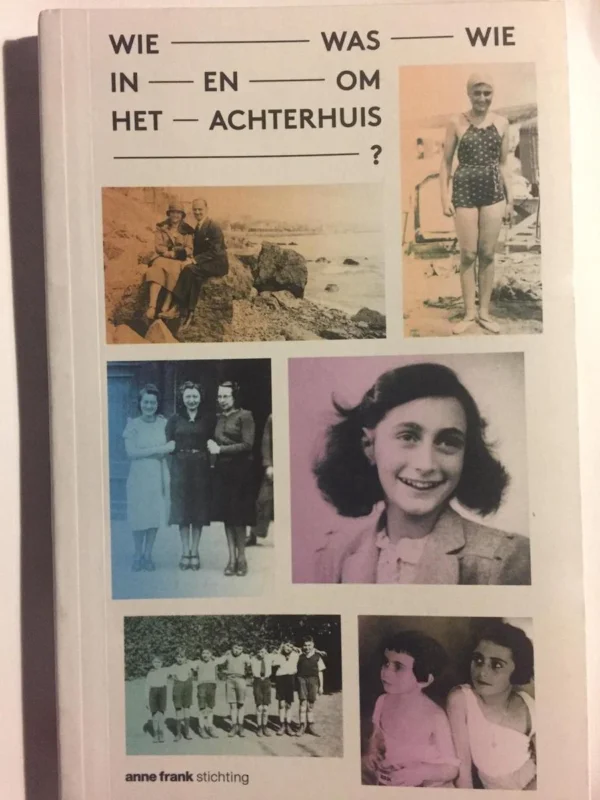 Wie was wie in en om Het Achterhuis? Meest Verkocht