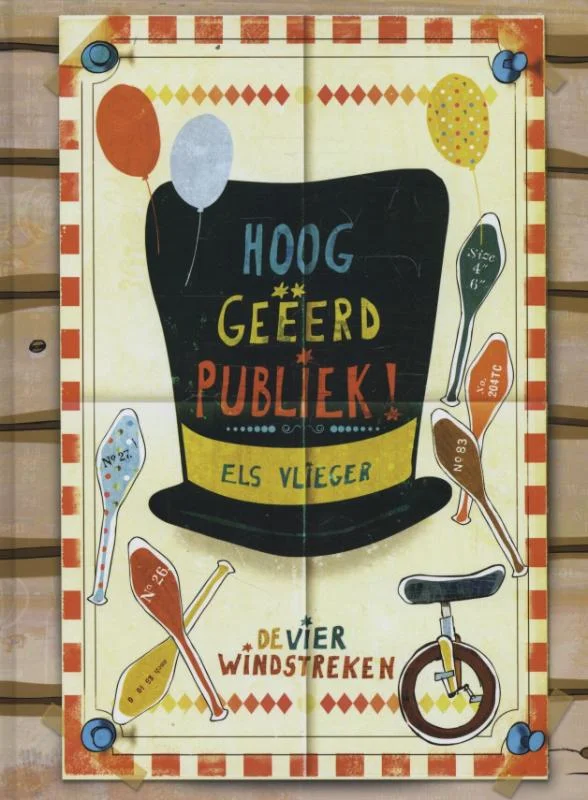 Hooggeëerd publiek! / Een Vier Windstreken prentenboek Premium