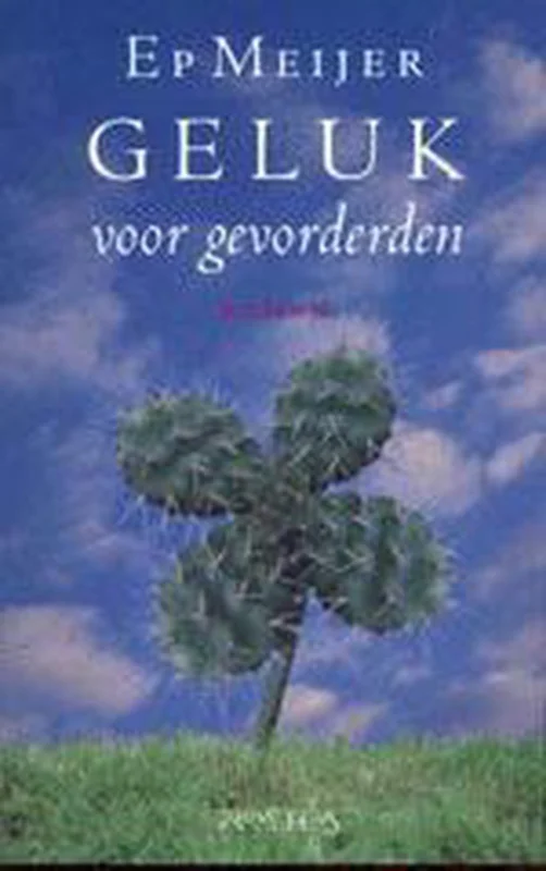 Geluk Voor Gevorderden Bestel Nu