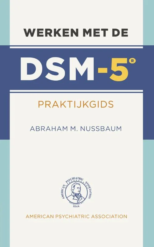 Exclusieve Aanbieding Werken met de DSM-5