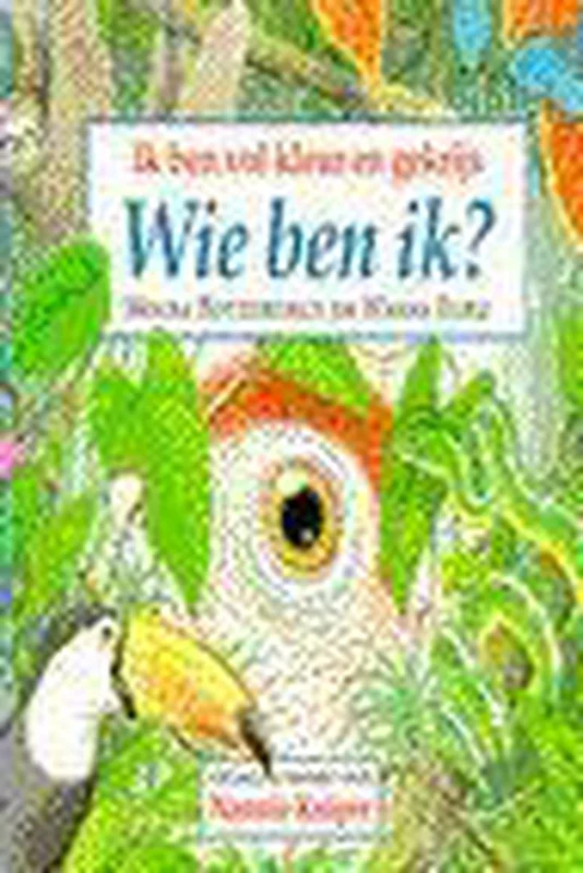 Ik ben vol kleur en gekrijs / Wie ben ik? Voordeelprijs