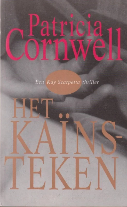 Lage Kosten Het Kaïnsteken / Kay Scarpetta / 6