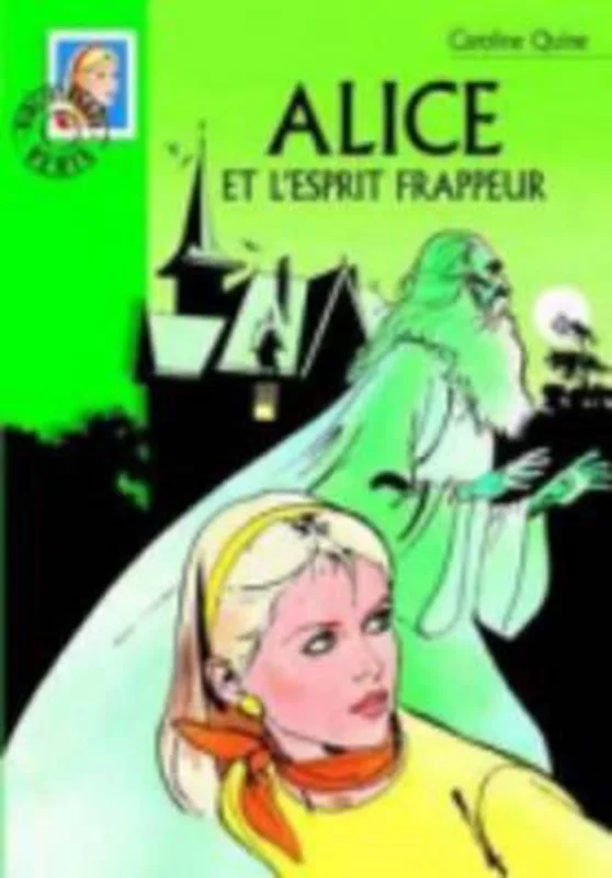 Alice ET L'Esprit Frappeur Gecertificeerd