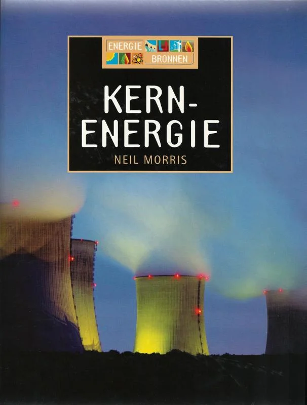 Energiebronnen -Kernenergie Betrouwbaar