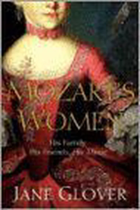 Mozart's Women Hoge Kwaliteit