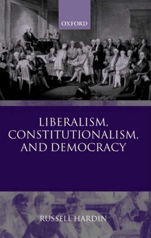 Hoge Kwaliteit Liberalism, Constitutionalism, and Democracy