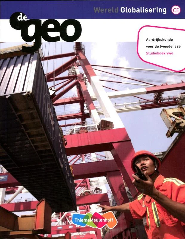 De Geo Wereld globalisering vwo tweede fase Studieboek Gecertificeerd
