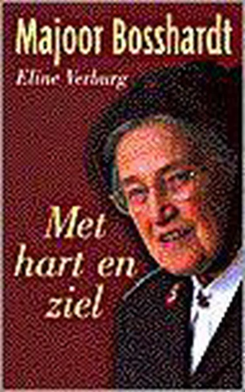 Bestseller MAJOOR BOSSHARDT HART EN ZIEL