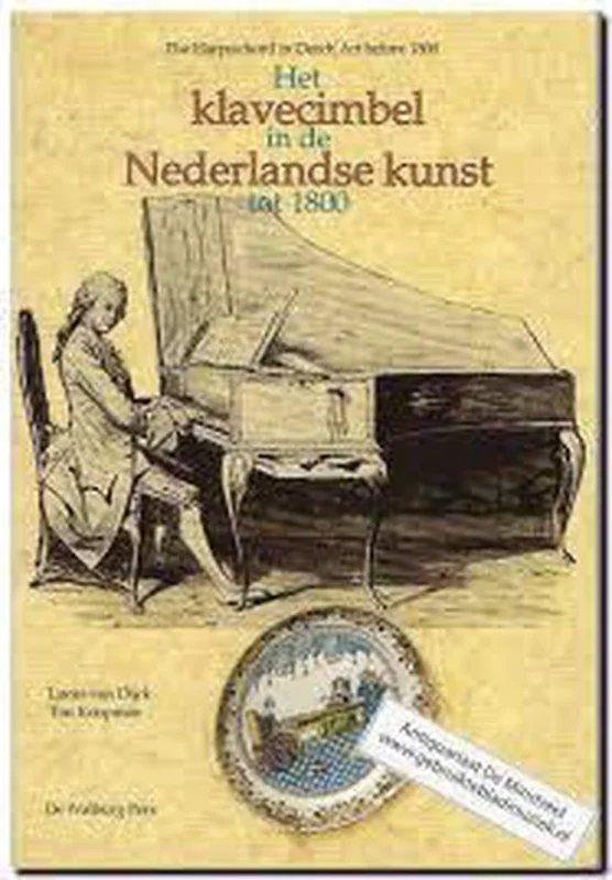 Het klavecimbel in de Nederlandse kunst tot 1800 Superprijs