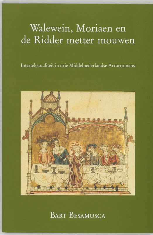 Middeleeuwse studies en bronnen 39 - Walewein Moriaen en de ridder metter mouwen Korting