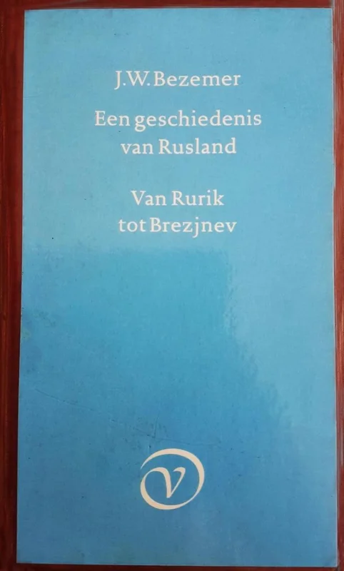 Een geschiedenis van Rusland. Van Rurik tot Gorbatsjov Nu Kopen