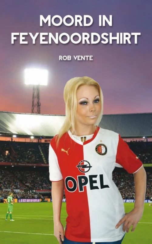 Moord in Feyenoordshirt Gratis Verzending