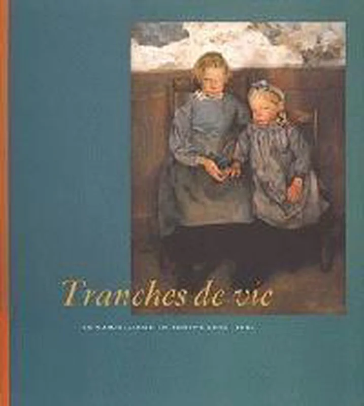 Koopje Tranches de vie