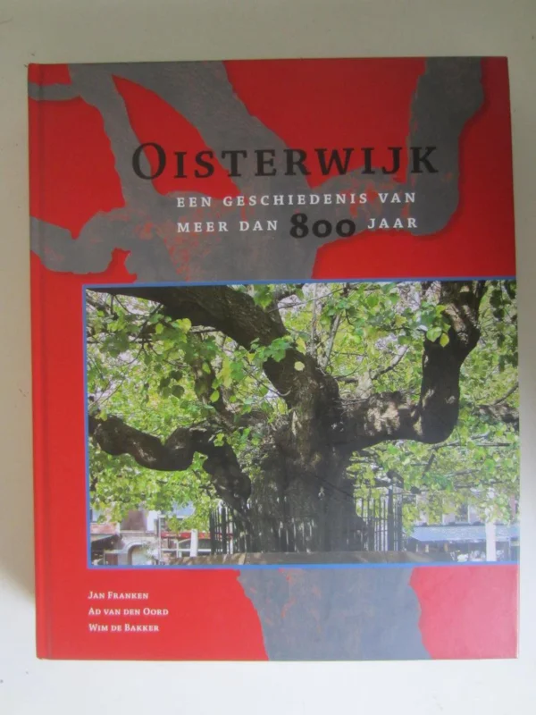 Koop Vandaag Oisterwijk / Oisterwijkse Historische Reeks / 5