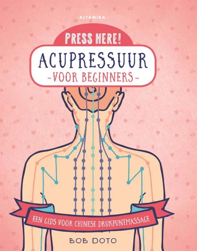 Acupressuur voor beginners / Press here! Actieprijs