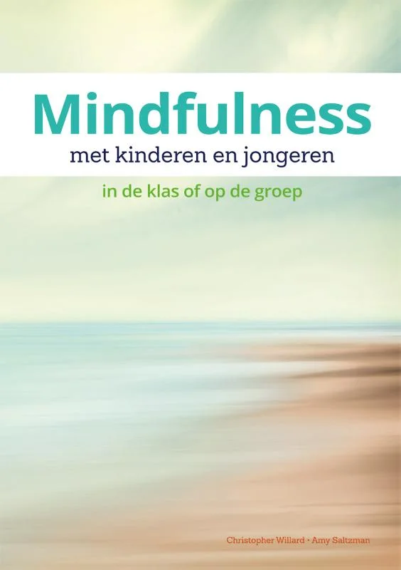 Mindfulness met kinderen en jongeren Direct Verzonden