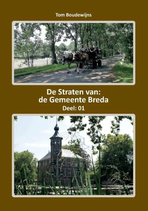 De Straten van de Gemeente Breda 1 Finale Uitverkoop